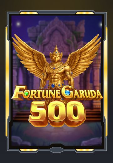 เกมสล็อต Fortune Garuda 500 ค่า RTP 97.78 เปอร์เซ็นต์